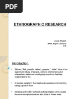 Ethnographic Research: - Areej Shaikh