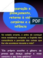 Planejamento e Retorno À Vida Corpórea Infância