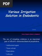 Various Irrigation Solution in Endodontic