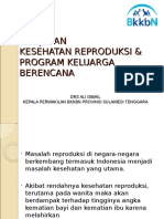 Kebijakan Kesehatan Reproduksi & Program Keluarga Berencana