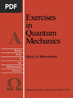 (Reidel Texts in The Mathematical Sciences 2) Harry A. Mavromatis (Auth.) - Exercises in Quantum Mechanics - A Collection of Illustrative Problems and Their Solutions-Springer Netherlands (1987) PDF