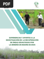 Experiencias y Aportes A La Investigación en La Recuperación de Áreas Devastadas Por La Minería en Madre de Dios