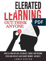 Accelerated Learning How To Learn Any Skill or Subject