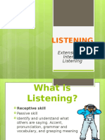 Listening: Extensive and Intensive Listening