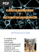 Eventos Regresivos y Factores Neurotroficos (Disertacion)