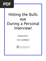 Hitting The Bulls Eye During A Personal Interview! Hitting The Bulls Eye During A Personal Interview!