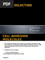 Selectins: Dr. Muhammad Ali Faridi Dr. Arathy Joseph