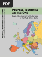 Marina Martynova, David Peterson, Roman Ignatiev, Nerea Madariaga Eds. Peoples, Identities and Regions Spain, Russia and The Challenges of The Multi-Ethnic State