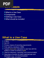 Use Cases: What Is A Use Case Components Defining A Use Case What Should Be Included