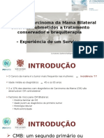 5 Casos de Carcinoma Da Mama Bilateral Síncrono Submetidos A Tratamento Conservador e Braquiterapia