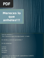 Mereces Lo Que Anhelas!!!