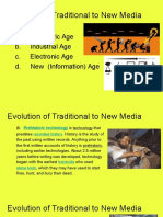 Evolution of Traditional To New Media