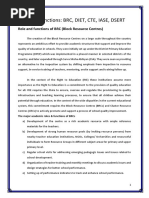 Role and Functions: BRC, DIET, CTE, IASE, DSERT Role and Functions of BRC (Block Resource Centres)