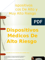 Dispositivos Médicos de Alto y Muy Alto Riesgo