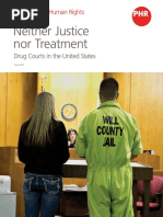 Neither Justice Nor Treatment - Drug Courts in The United States