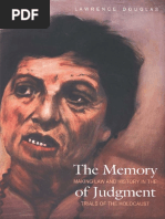 Lawrence Douglas-The Memory of Judgment - Making Law and History in The Trials of The Holocaust-Yale University Press (2001) PDF