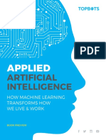 Applied Artificial Intelligence: How Machine Learning Transforms How We Live and Work