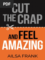 Cut The Crap and Feel Amazing - Ailsa Frank