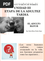 1 UNIDAD III ADULTEZ TARDIA Conceptualizacion, Retos Teorias Envejecimiento Desarrollo Fisico y Sexual