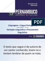 Variação Lingüística e Preconceito Lingüístico.