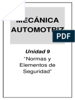 Mecánica Automotriz - Unidad 9: "Normas y Elementos de Seguridad" (2017)