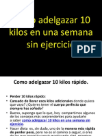 Como Adelgazar 10 Kilos en Una Semana Sin Ejercicio