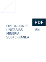 Operaciones Unitarias en Minería Subterránea