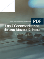 Las 7 Características de Una Mezcla Exitosa