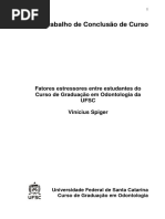 TCC - Fatores Estressores Entre Estudantes Do Curso de Graduação em Odontologia Da UFSC