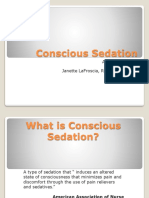 Conscious Sedation: A Brief Overview Janette Lafroscia, Rces, Rcis, Rcs