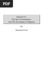 Desmond Ford - Daniel 8:14, The Day of Atonement, and The Investigative Judgment (Glacier View Manuscript) .