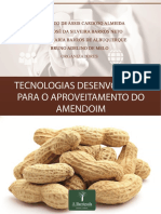 Tecnologias Desenvolvidas para o Aproveitamento Do Amendoim