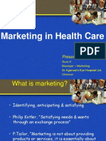 Marketing in Health Care: Presented by