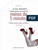 Como Fazer Qualquer Mulher Gostar de Você em Menos de 5 Minutos