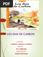 Los Dias de Carbon