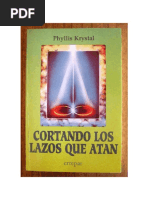 Phyllis Krystal - Cortando Los Lazos Que Atan (Resumen)