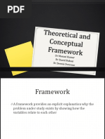 Theoretical and Conceptual Framework - With Dennis' Slides Integrated and DB Slides