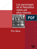 Los Personajes de La Republica Vistos Por Ellos Mismos - Pio Moa