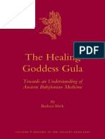 (Culture and History of The Ancient Near East 67) Barbara Böck-The Healing Goddess Gula - Towards An Understanding of Ancient Babylonian Medicine-Brill Academic Publishers (2013)