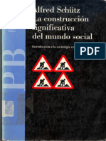 Schutz Alfred La Construccion Significativa Del Mundo Social PDF