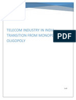 Telecom Industry in India-Transition From Monopoly To Oligopoly