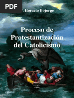 BojorgeHoracio ProcesoDeProtestantizacionDelCatolicismo PDF