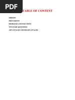 Table of Content: Opinion Discussions Problems and Solutions Two-Part Questions Advantages and Disadvantages