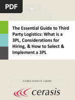 The Essential Guide To Third Party Logistics: What Is A 3PL, Considerations For Hiring, & How To Select & Implement A 3PL