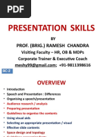 Presentation Skills: Prof. (Brig.) Ramesh Chandra