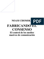 CHOMSKY, N. - Fabricando Consenso - El Control de Los Medios Massivos de Comunicacion PDF