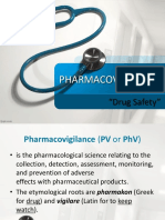 Pharmacovigilance: "Drug Safety"