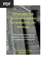 15 Secretos Que Ayudarán A Mejorar Tus Soldaduras Con Electrodo