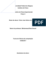 Universidade Federal de Alagoas - Física Experimental 3 Módulo 1 Relatório