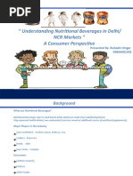 " Understanding Nutritional Beverages in Delhi/ NCR Markets " A Consumer Perspective